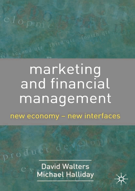  Marketing and Financial Management: New Economy - New Interfaces (2004)