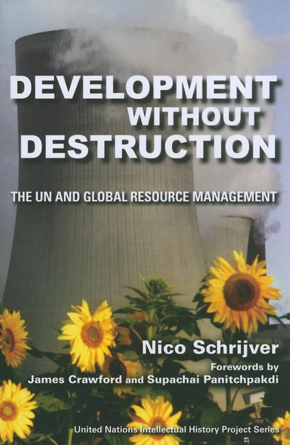 Development Without Destruction: The UN and Global Resource Management