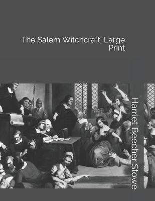 Salem Witchcraft: Large Print