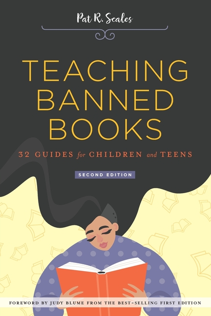 Teaching Banned Books: 32 Guides for Children and Teens
