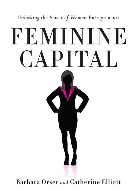 Feminine Capital: Unlocking the Power of Women Entrepreneurs