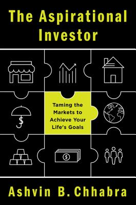 Aspirational Investor: Taming the Markets to Achieve Your Life's Goals