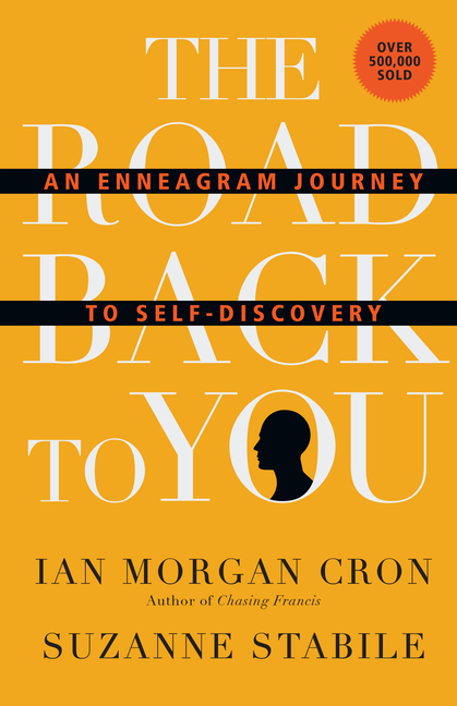 Road Back to You: An Enneagram Journey to Self-Discovery