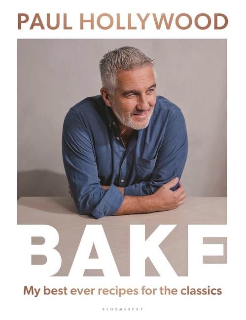  Bake: My Best Ever Recipes for the Classics