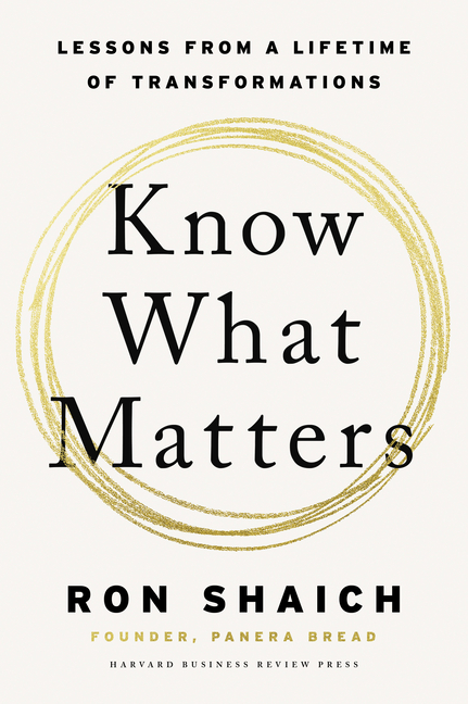  Know What Matters: Lessons from a Lifetime of Transformations