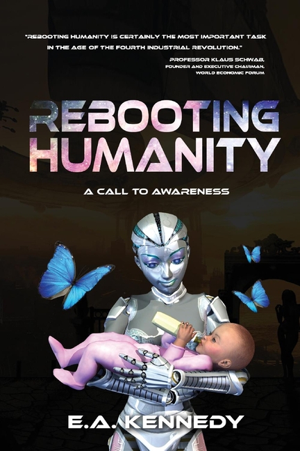 Rebooting Humanity: A Call to Awareness Volume 1