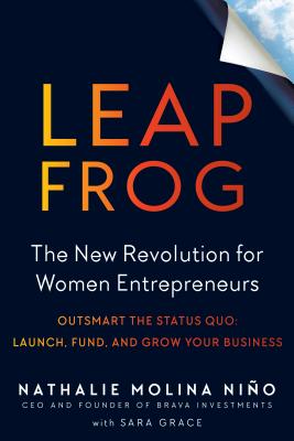 Leapfrog: The New Revolution for Women Entrepreneurs