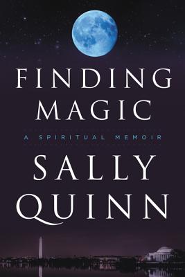  Finding Magic: A Spiritual Memoir