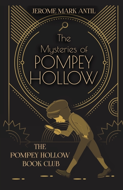 Mysteries of Pompey Hollow: The Pompey Hollow Book Club (The Mysteries of Pompey Hollow)