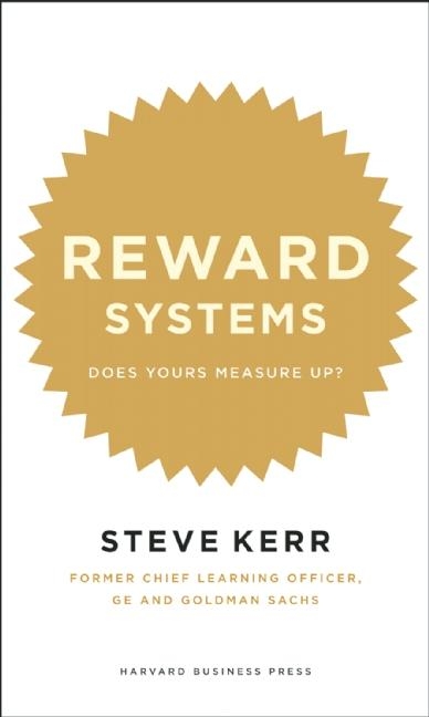 Reward Systems: Does Yours Measure Up?