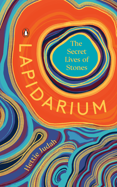  Lapidarium: The Secret Lives of Stones