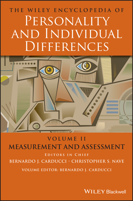 The Wiley Encyclopedia of Personality and Individual Differences, Measurement and Assessment (Volume 2)