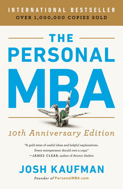 Personal MBA 10th Anniversary Edition
