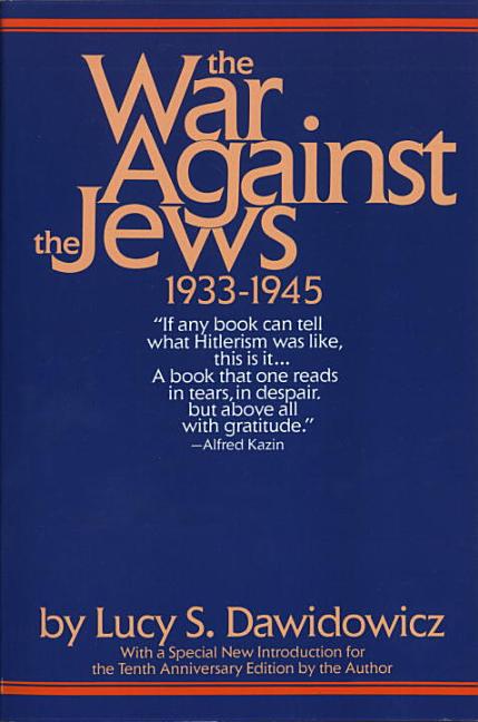 War Against the Jews: 1933-1945 (Anniversary)