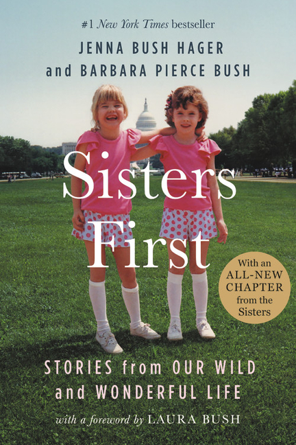 Sisters First Stories from Our Wild and Wonderful Life