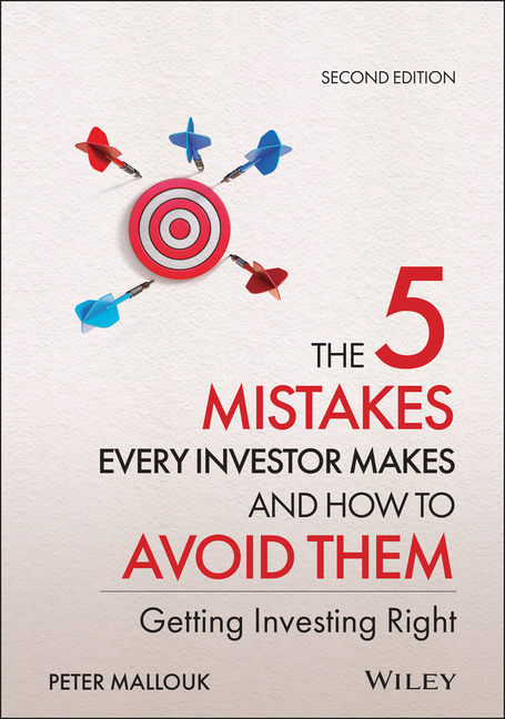 5 Mistakes Every Investor Makes and How to Avoid Them: Getting Investing Right