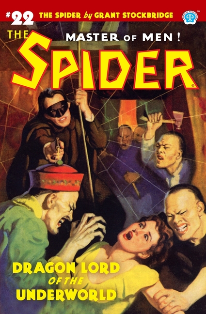 The Spider #22: Dragon Lord of the Underworld