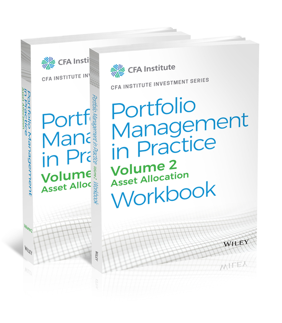  Portfolio Management in Practice, Volume 2, Set: Asset Allocation Workbook