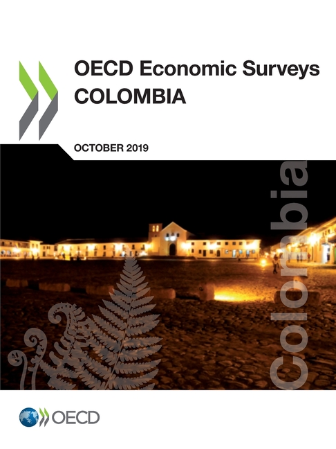  OECD Economic Surveys: Colombia 2019