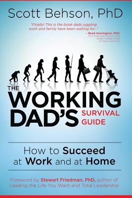 Working Dads Survival Guide