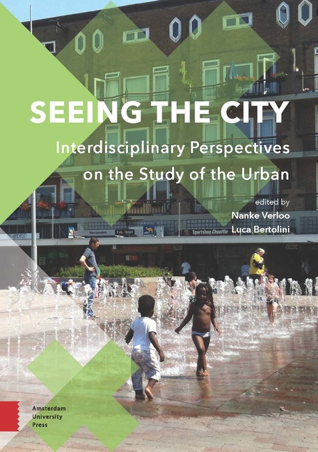 Seeing the City: Interdisciplinary Perspectives on the Study of the Urban