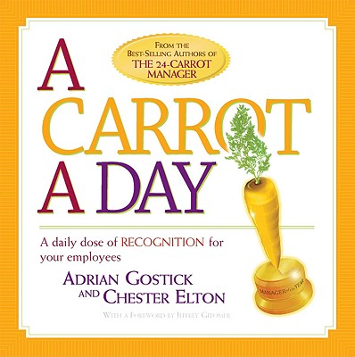 Carrot a Day: A Daily Dose of Recognition for Your Employees