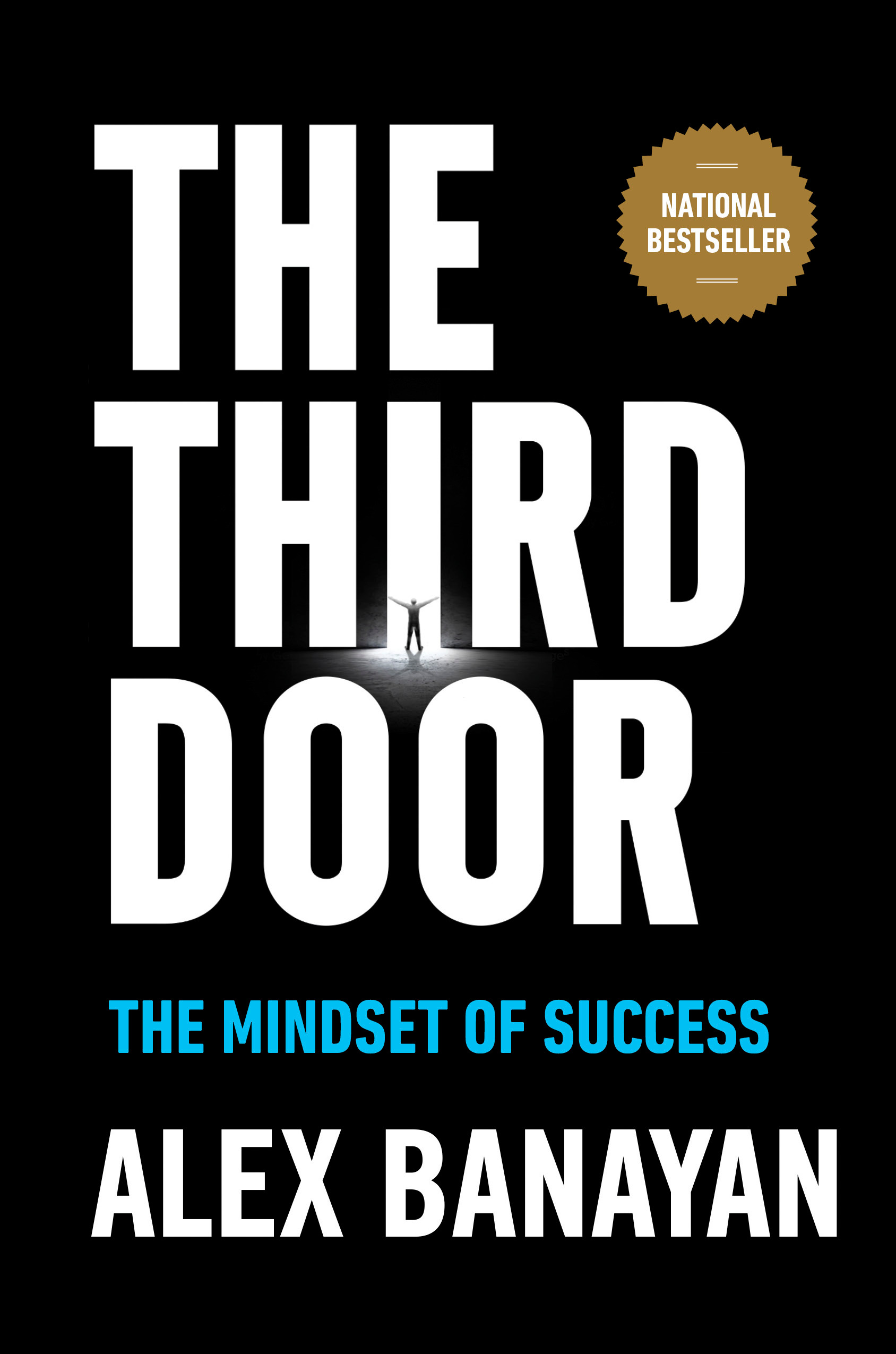 Third Door: The Mindset of Success