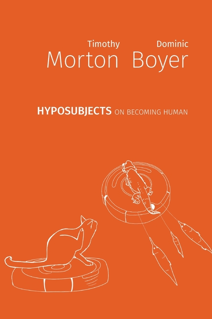 hyposubjects: on becoming human