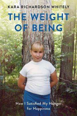 Weight of Being: How I Satisfied My Hunger for Happiness