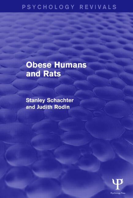  Obese Humans and Rats (Psychology Revivals)