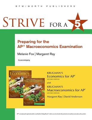 Strive for 5: Preparing for the Ap(r) Macroeconomics Examination