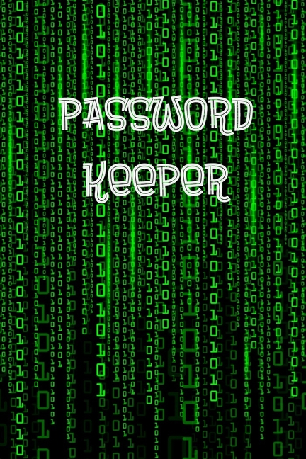 Password Keeper: Password Book / Password Log for keeping track of usernames and passwords - physica