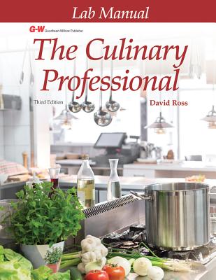 The Culinary Professional: Lab Manual (Third Edition, Lab Manual)