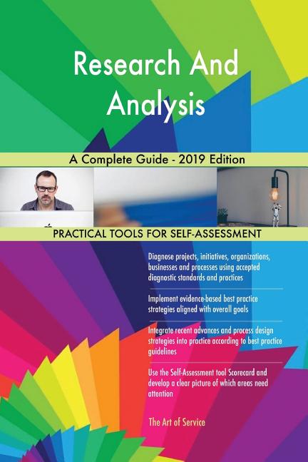  Research And Analysis A Complete Guide - 2019 Edition
