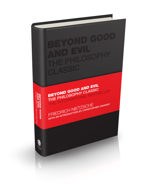 Beyond Good and Evil The Philosophy Classic