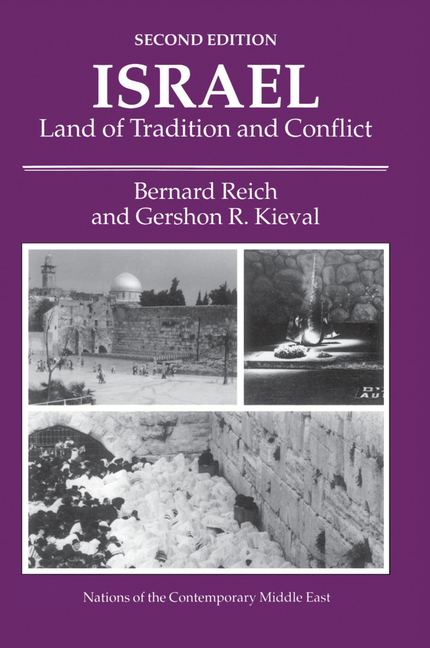  Israel: Land Of Tradition And Conflict, Second Edition