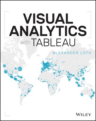  Visual Analytics with Tableau