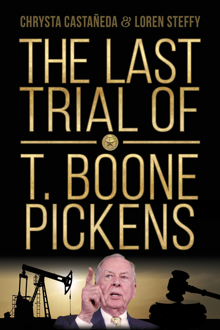 Last Trial of T. Boone Pickens