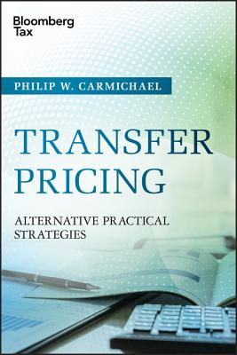  Transfer Pricing: Alternative Practical Strategies