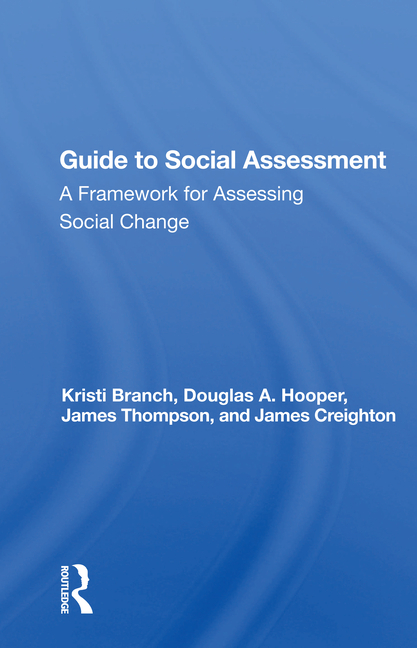 Guide to Social Impact Assessment: A Framework for Assessing Social Change