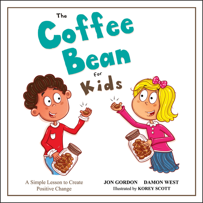 Coffee Bean for Kids: A Simple Lesson to Create Positive Change