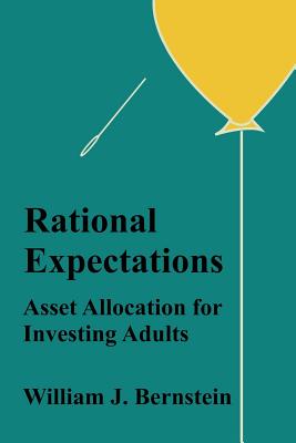  Rational Expectations: Asset Allocation for Investing Adults