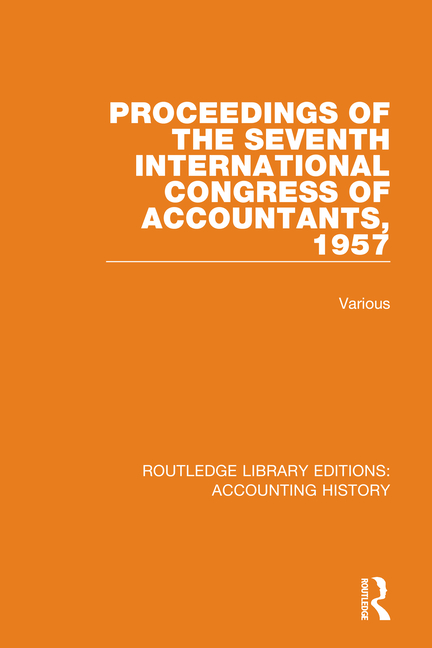  Proceedings of the Seventh International Congress of Accountants, 1957