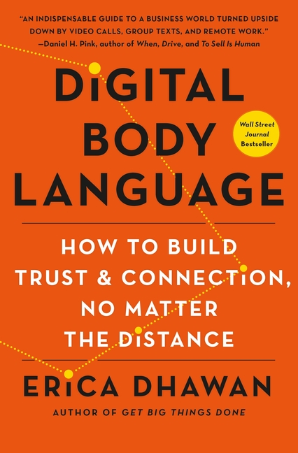  Digital Body Language: How to Build Trust and Connection, No Matter the Distance
