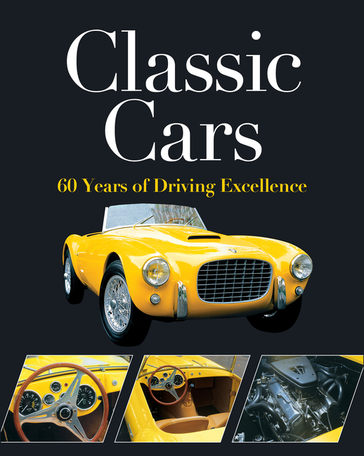  Classic Cars: 60 Years of Driving Excellence