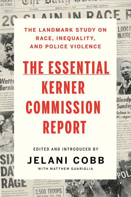 Essential Kerner Commission Report