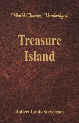  Treasure Island (World Classics, Unabridged)