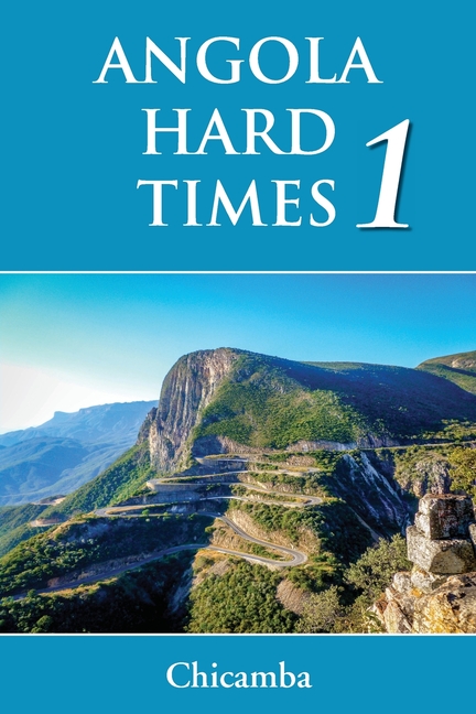 Angola Hard Times 1