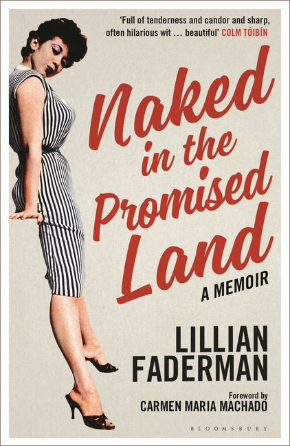  Naked in the Promised Land: A Memoir