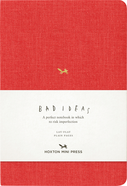 Notebook for Bad Ideas: Red/Unlined: A Perfect Notebook in Which to Risk Imperfection
